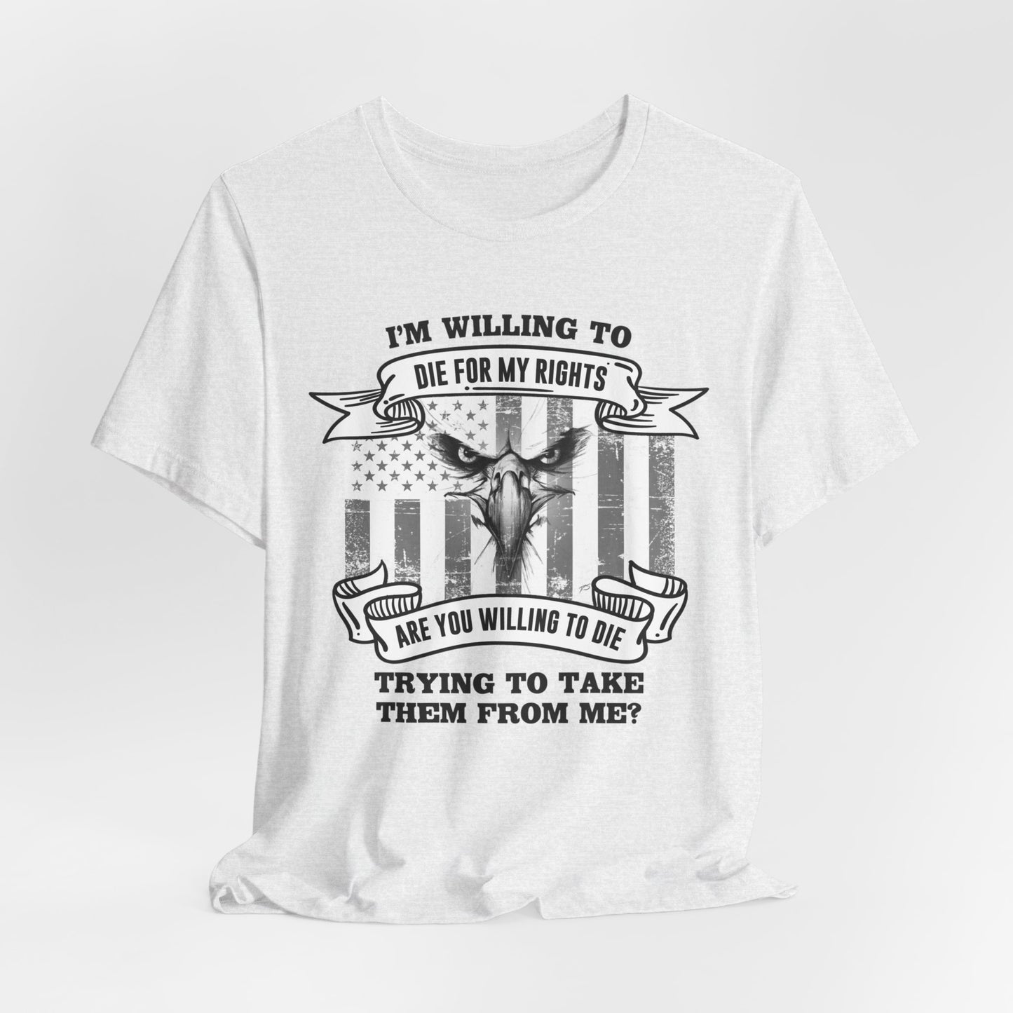 Die For My Rights Eagle Tee - Bella
