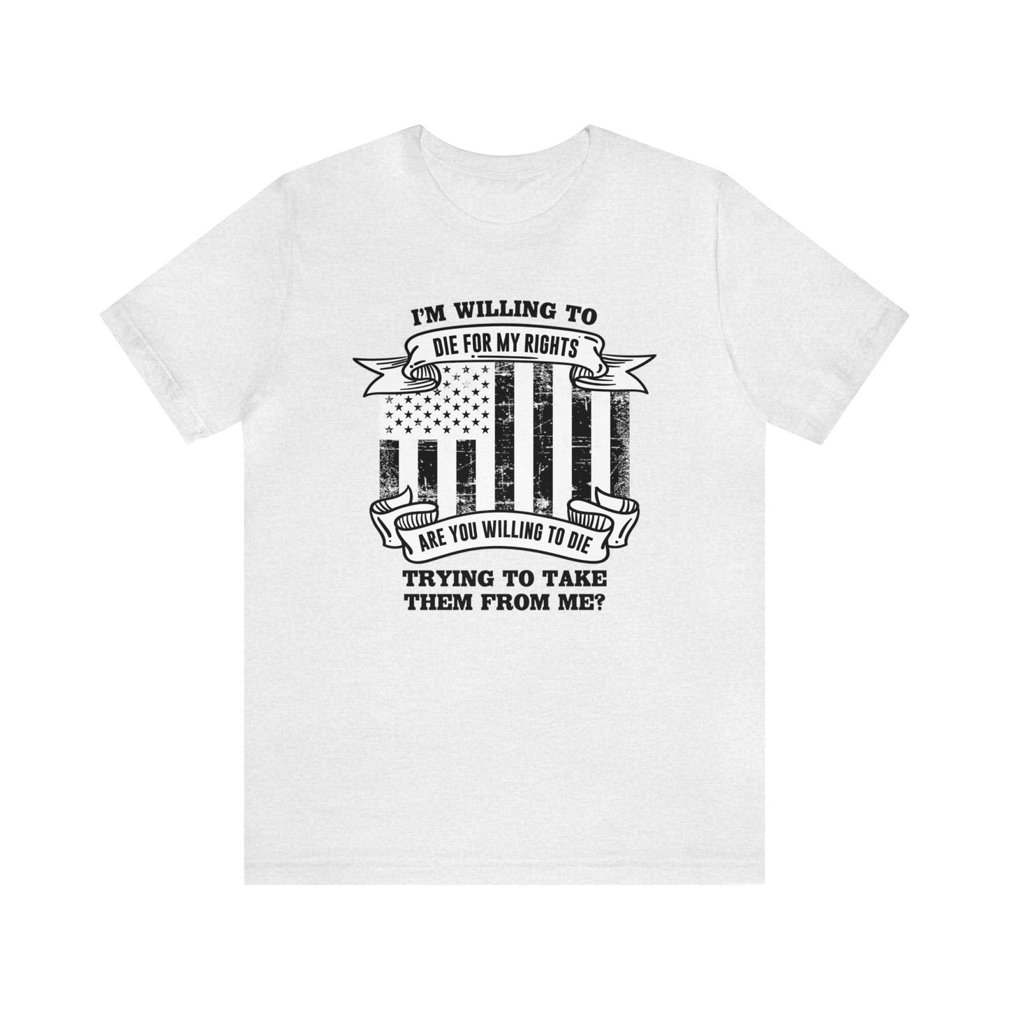 Die For My Rights Civil Peace Flag Tee
