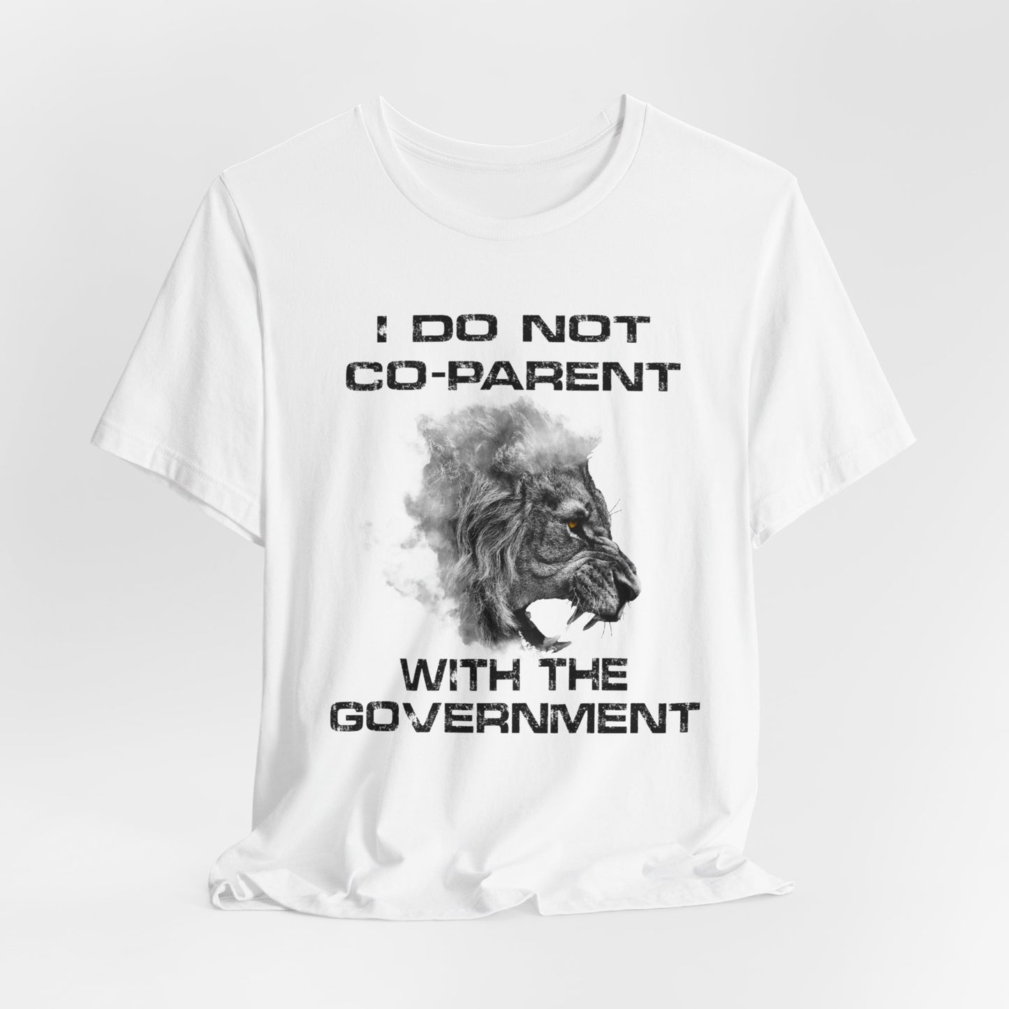 I Do Not Co-Parent With The Government - Bella