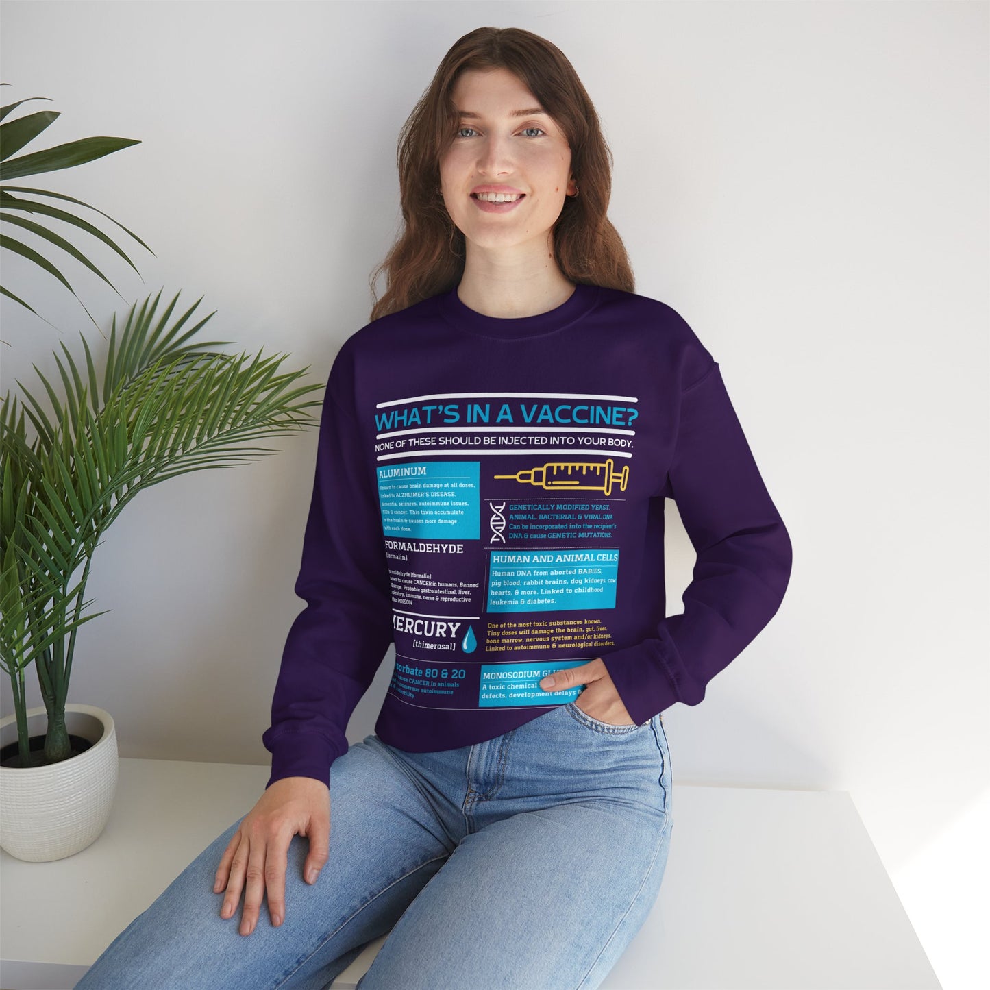 What's In A Vaccine? Sweatshirt