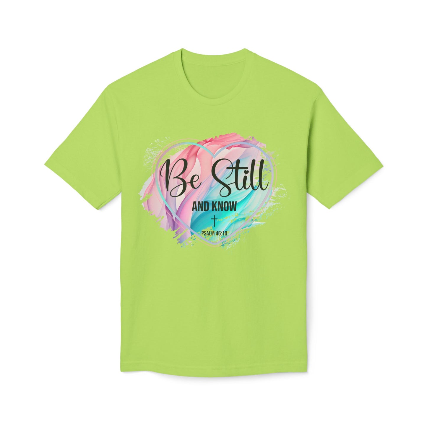 Be Still Unisex