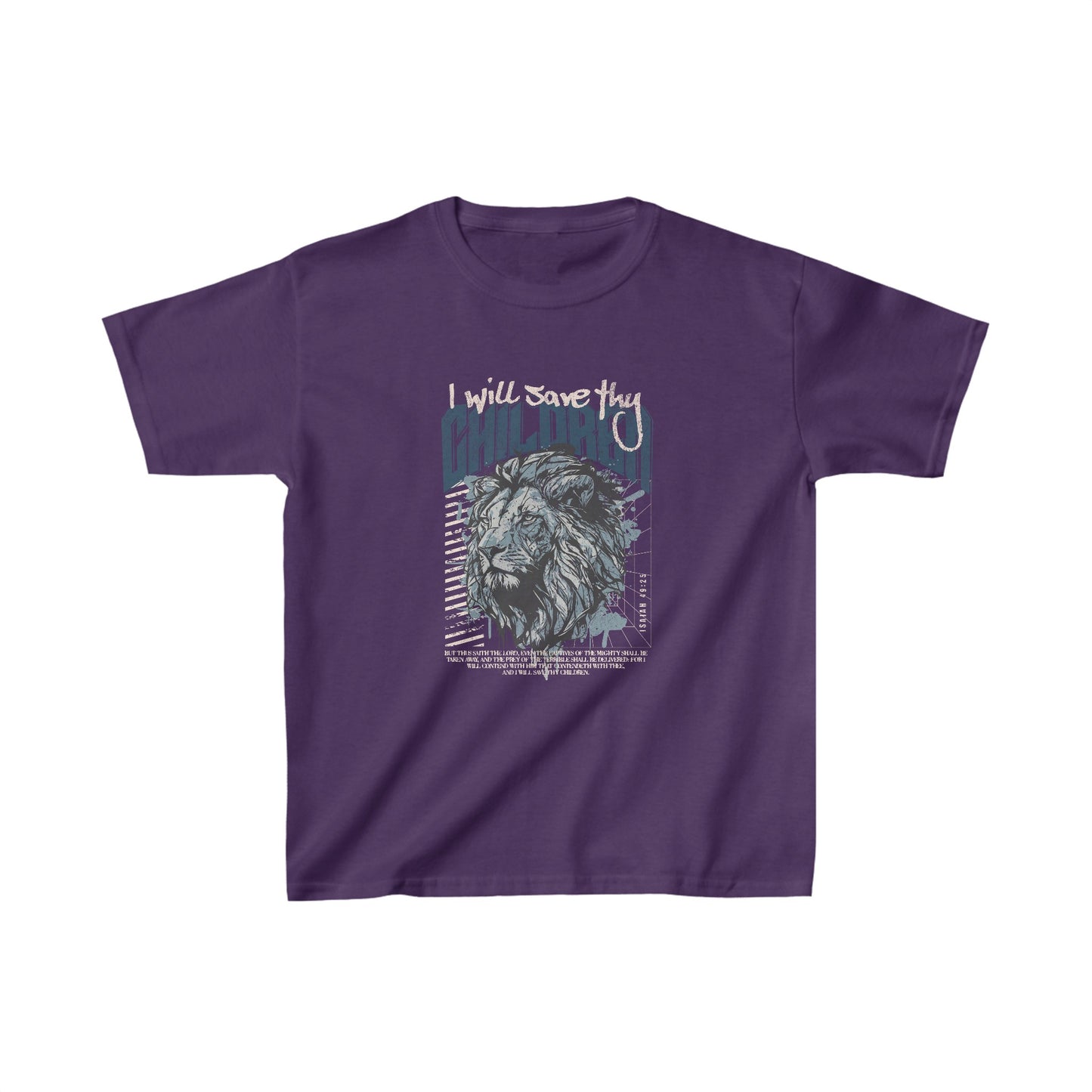 I Will Save Thy Children Isaiah 49:25 Kids Heavy Cotton™ Tee