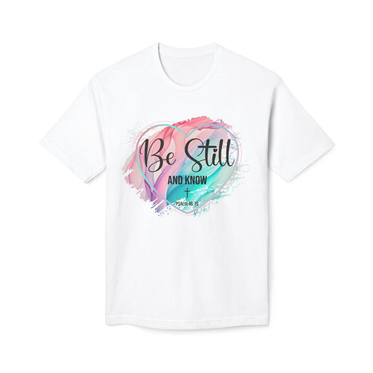 Be Still Unisex