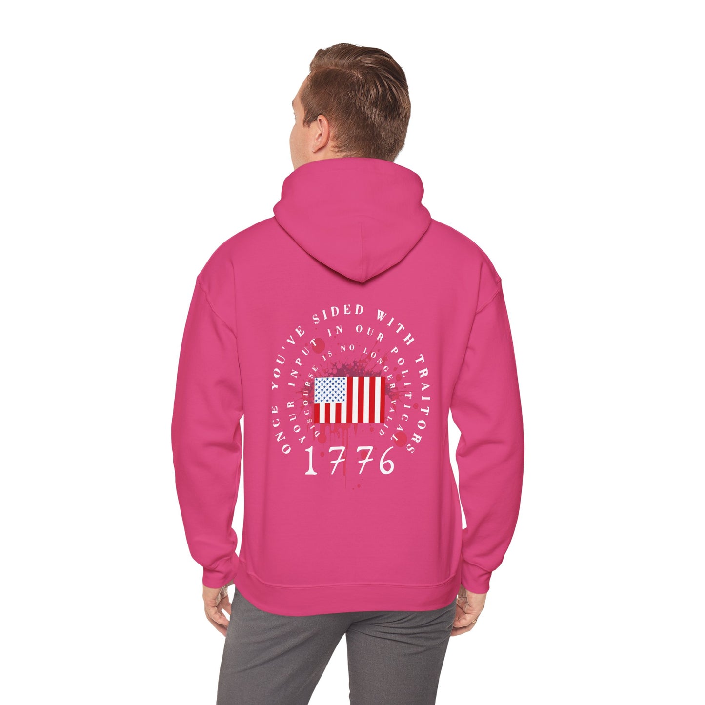 Straight Events Once You've Sided With Traitors - Flag Hoodie