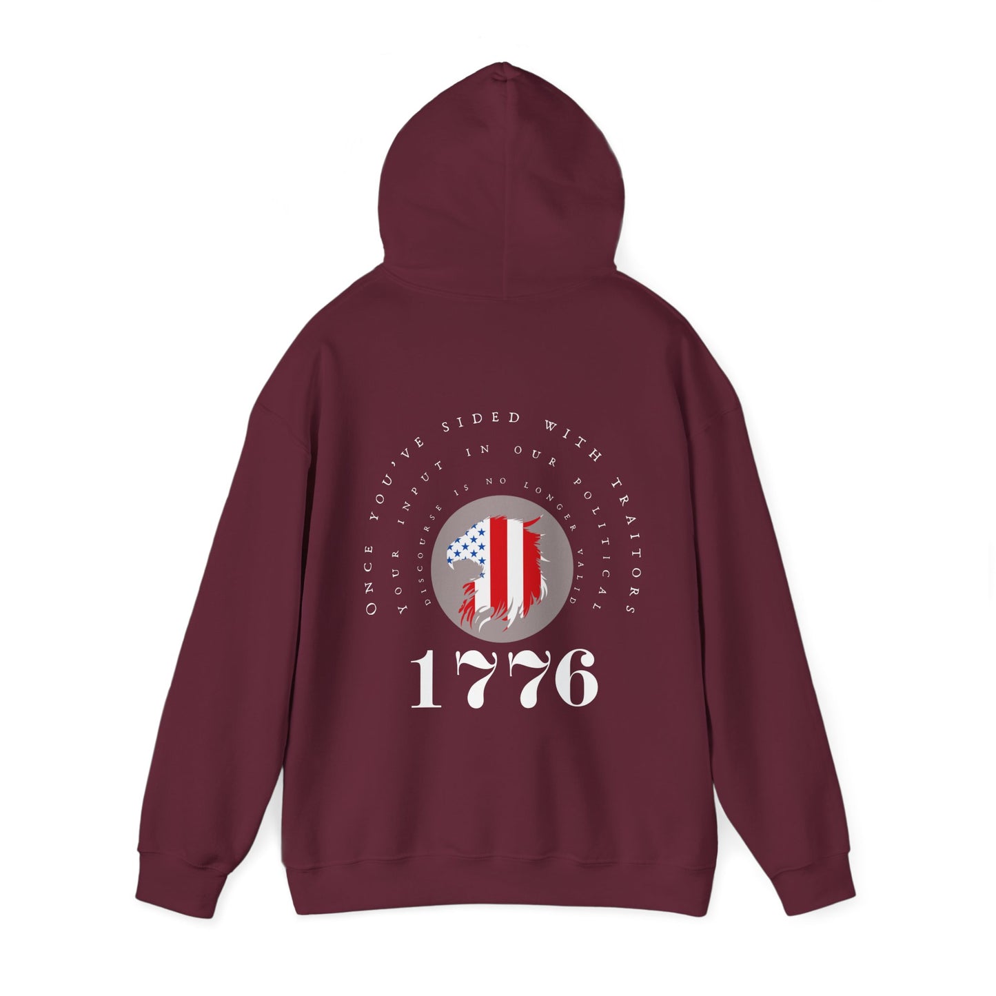 Once You've Sided With Traitors - Eagle Hoodie