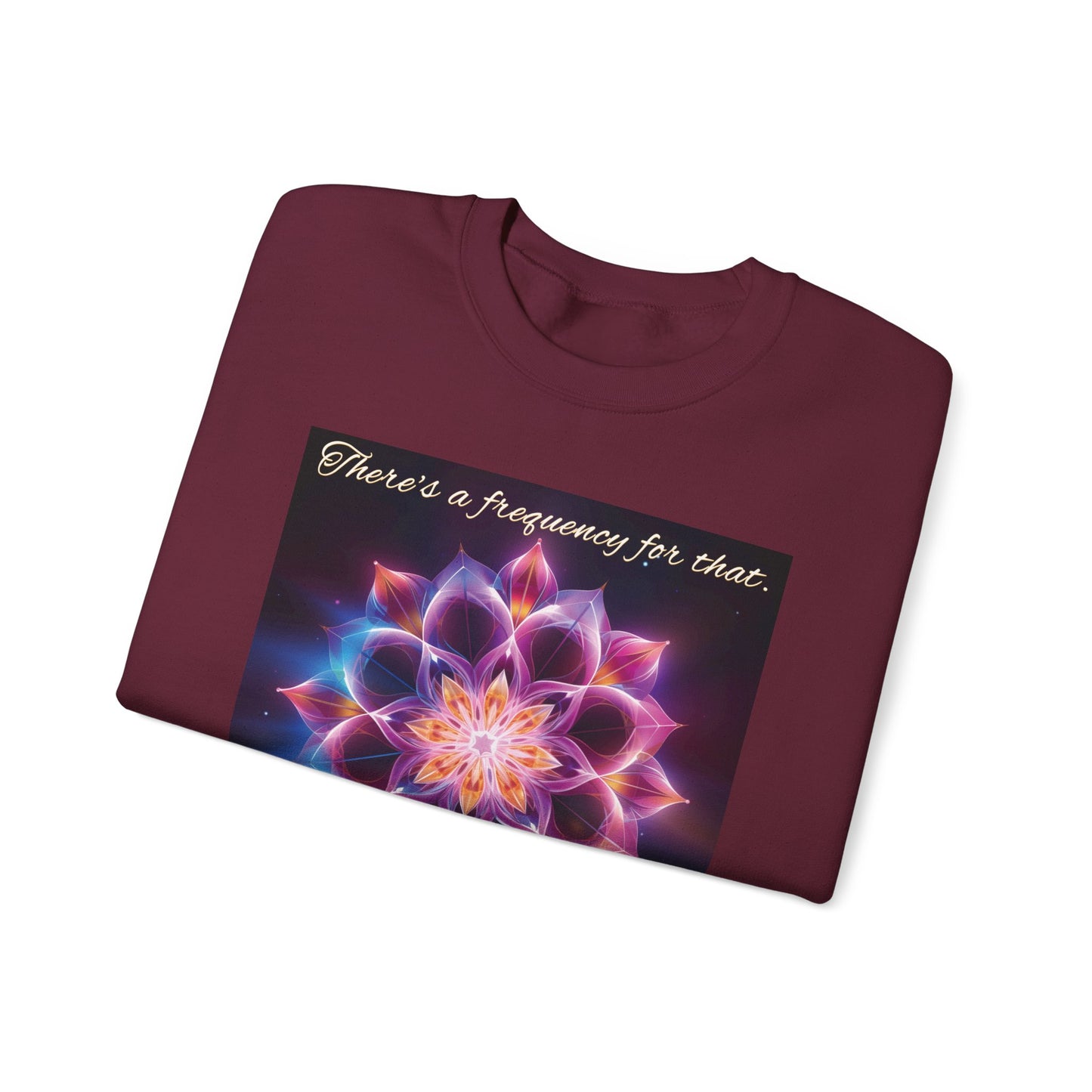 There's A Frequency For That Sweatshirt