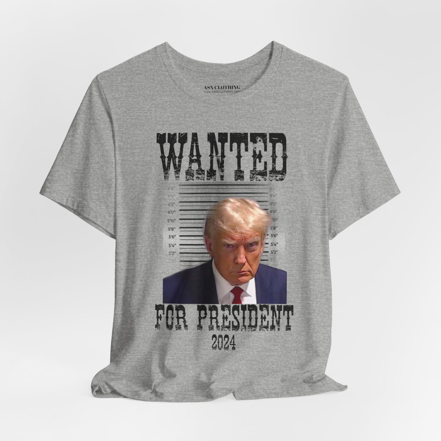 Trump Wanted For President 2024 - (Bella)