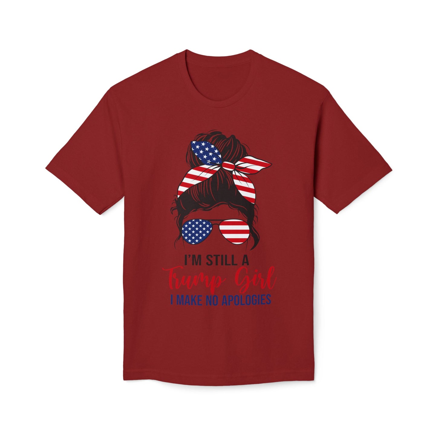 I'm Still A Trump Girl Unisex