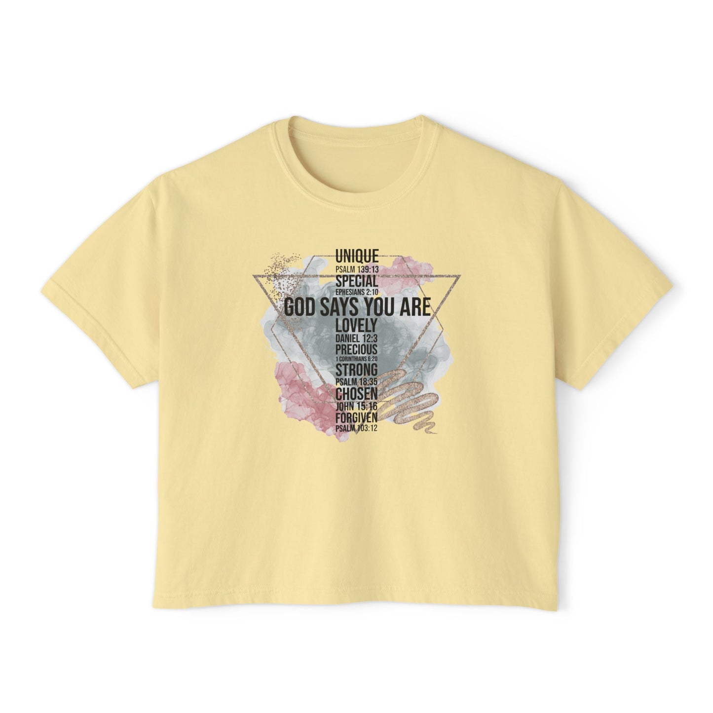 God Says You Are Women's Boxy Tee