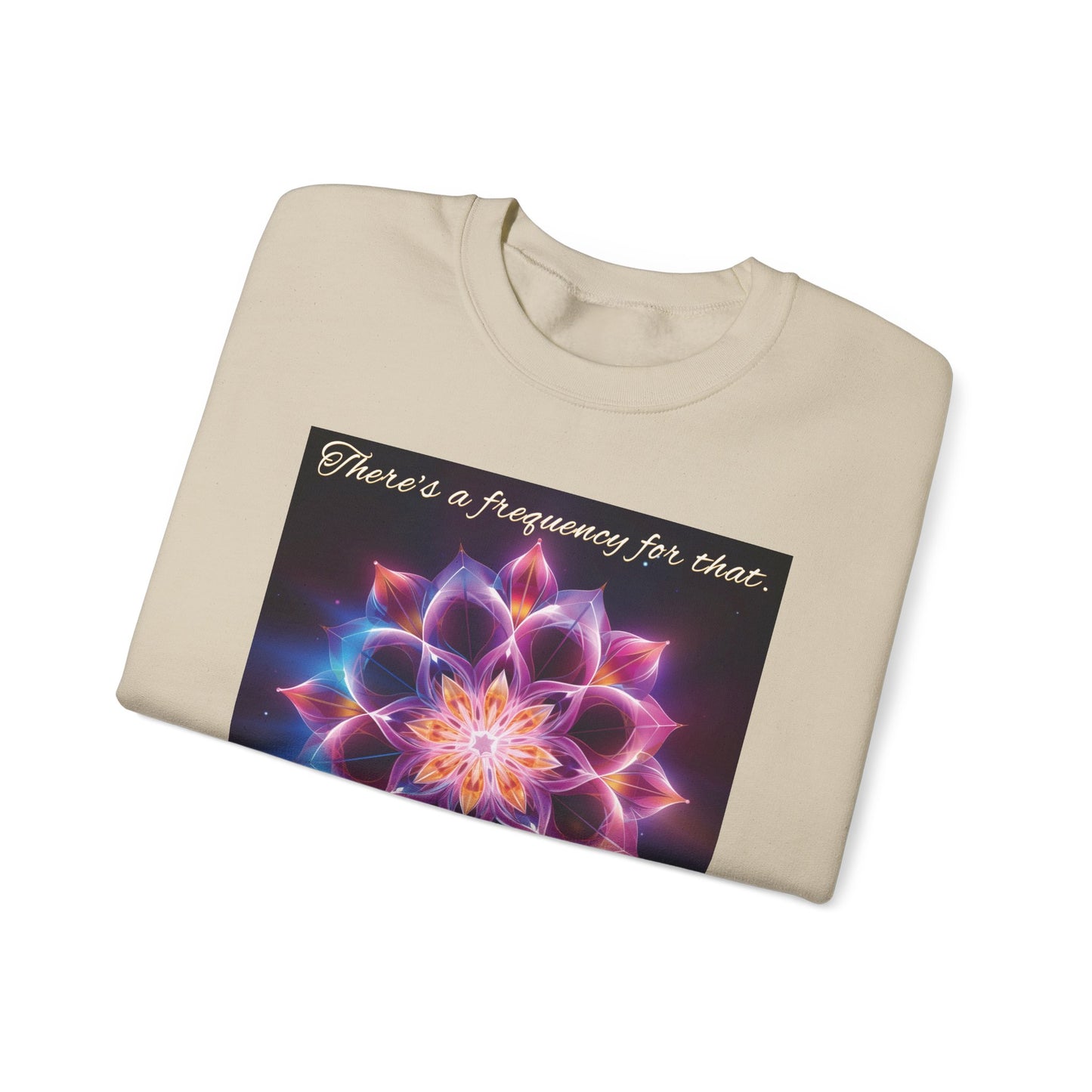 There's A Frequency For That Sweatshirt