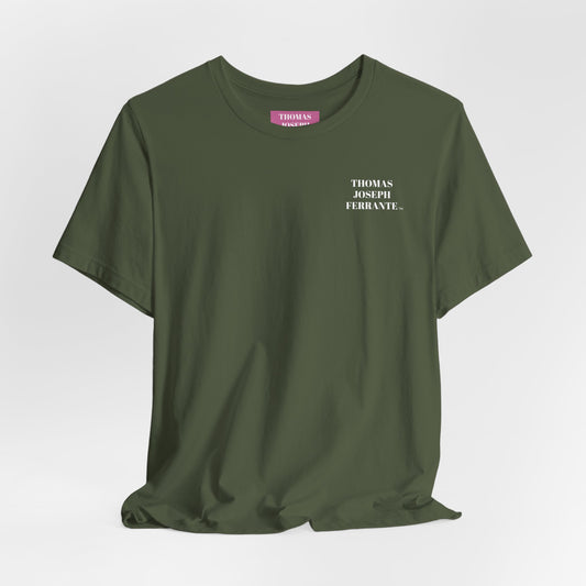 THOMAS JOSEPH FERRANTE TM Unisex Jersey Short Sleeve Tee