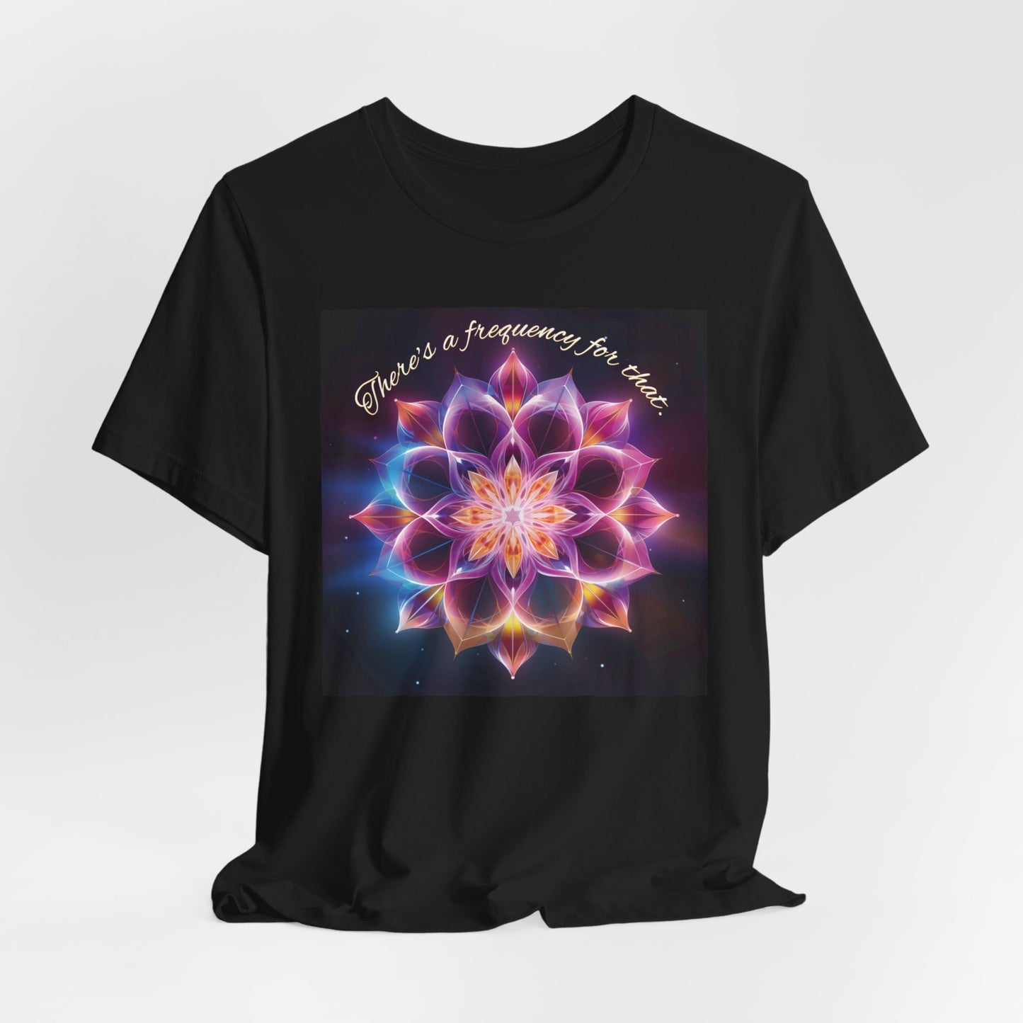 There's A Frequency For That Unisex Jersey Short Sleeve Tee - Bella