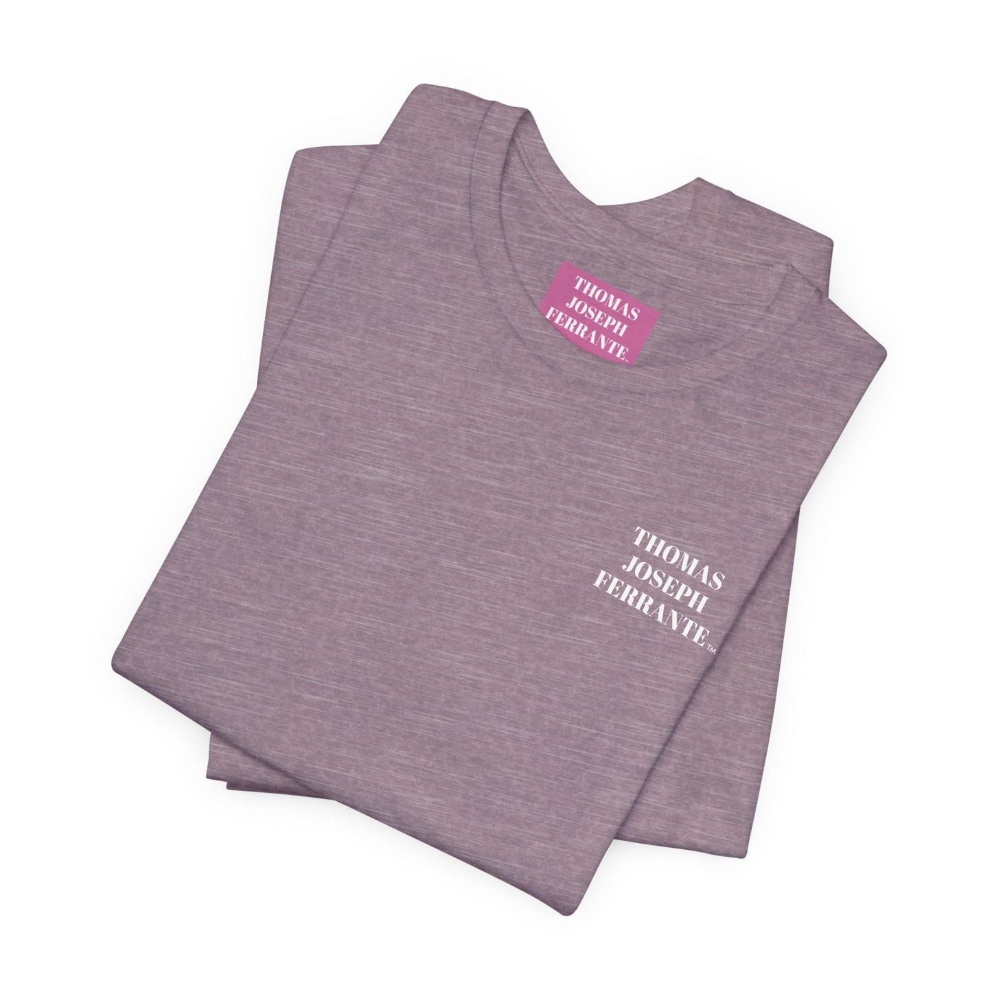 THOMAS JOSEPH FERRANTE TM Unisex Jersey Short Sleeve Tee