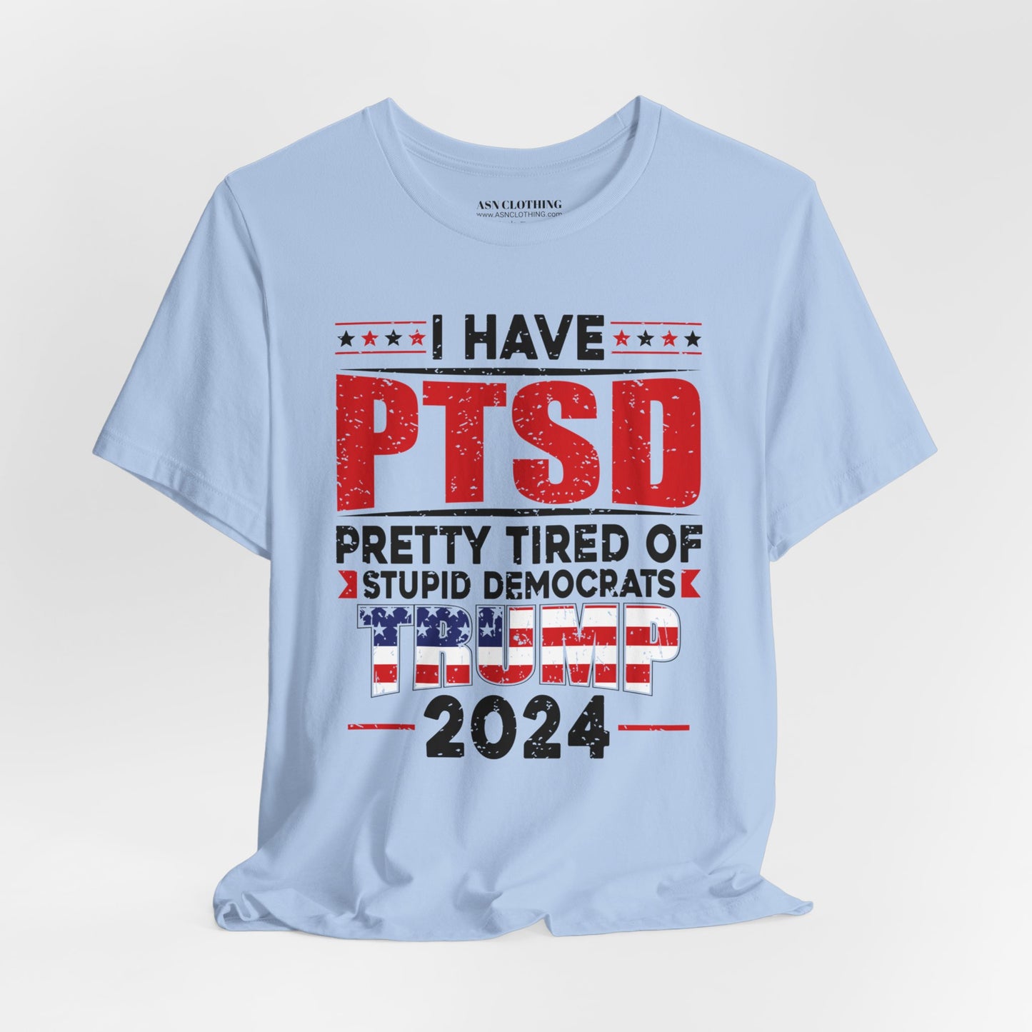 PTSD Trump 2024 - (Bella)