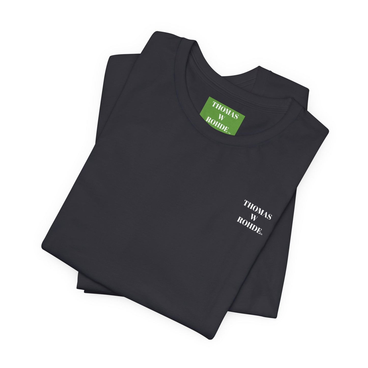 THOMAS W ROHDE TM Unisex Jersey Short Sleeve Tee