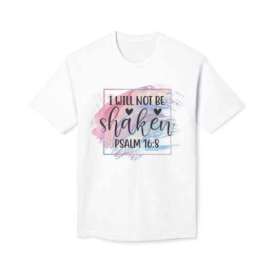 I Will Not Be Shaken Unisex