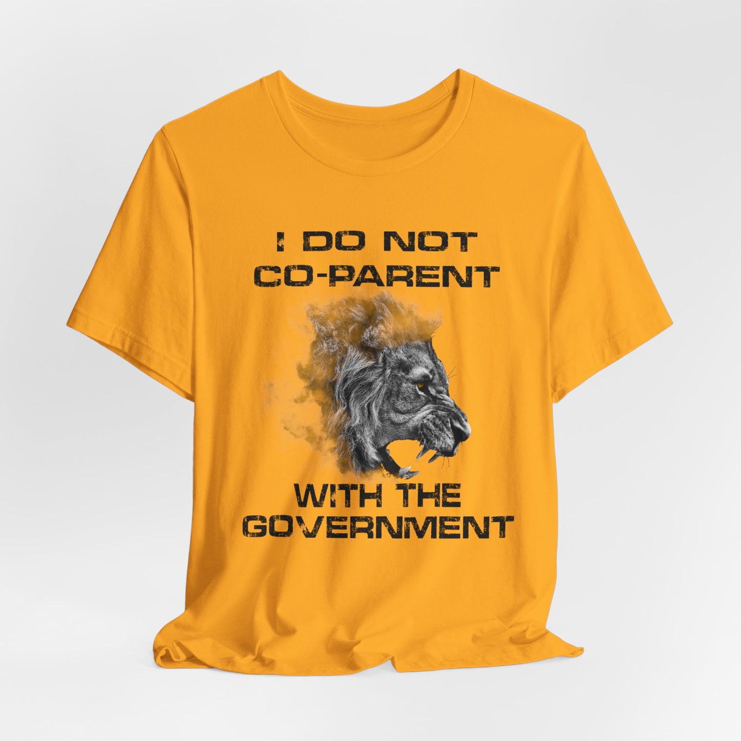 I Do Not Co-Parent With The Government - Bella