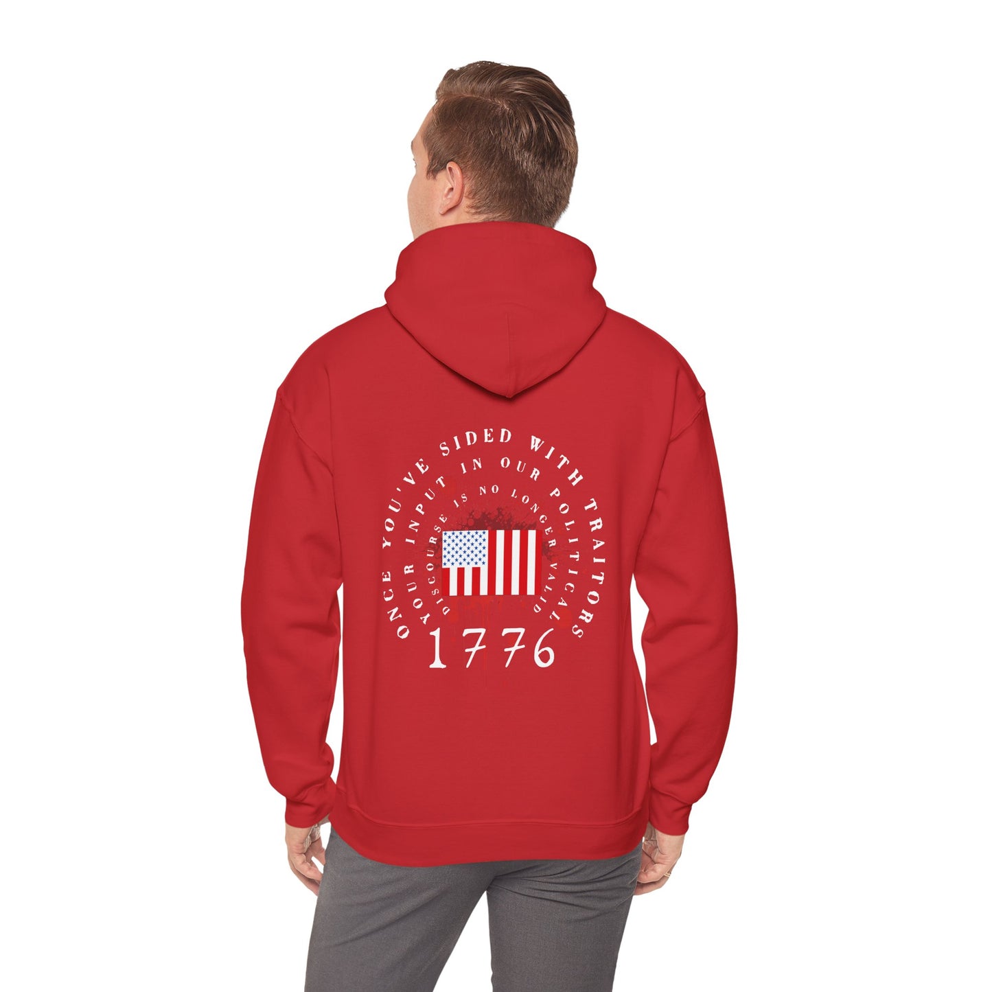 Straight Events Once You've Sided With Traitors - Flag Hoodie