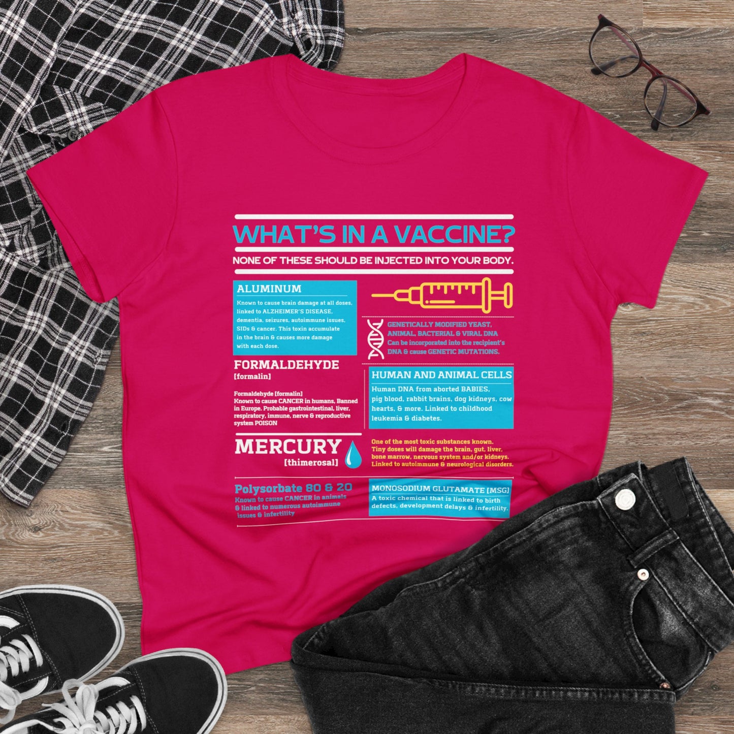 What's In A Vaccine? (Gildan Women's Tee)