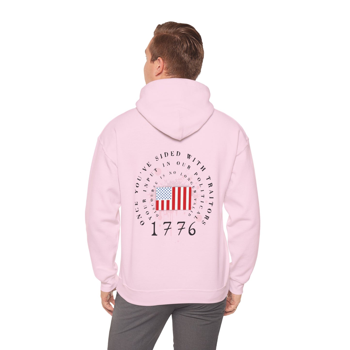 Straight Events Once You've Sided With Traitors - Flag Hoodie