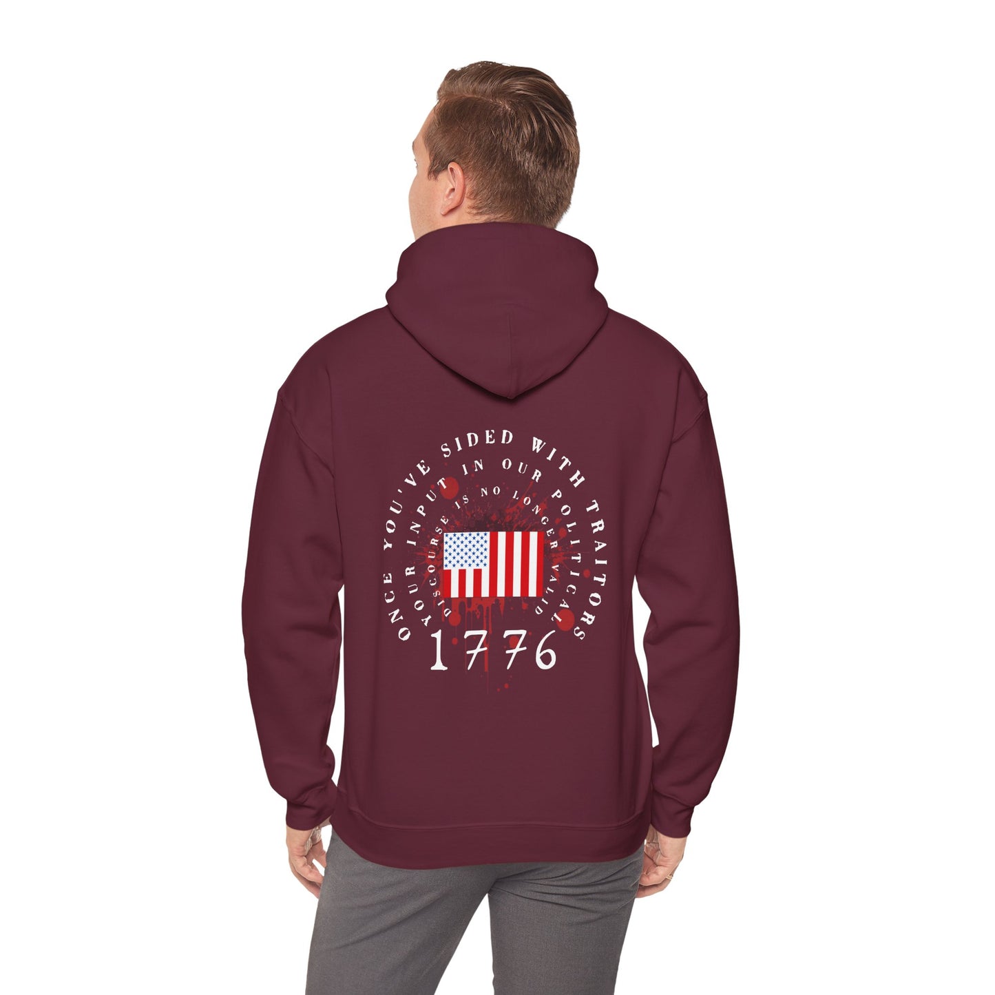 Straight Events Once You've Sided With Traitors - Flag Hoodie