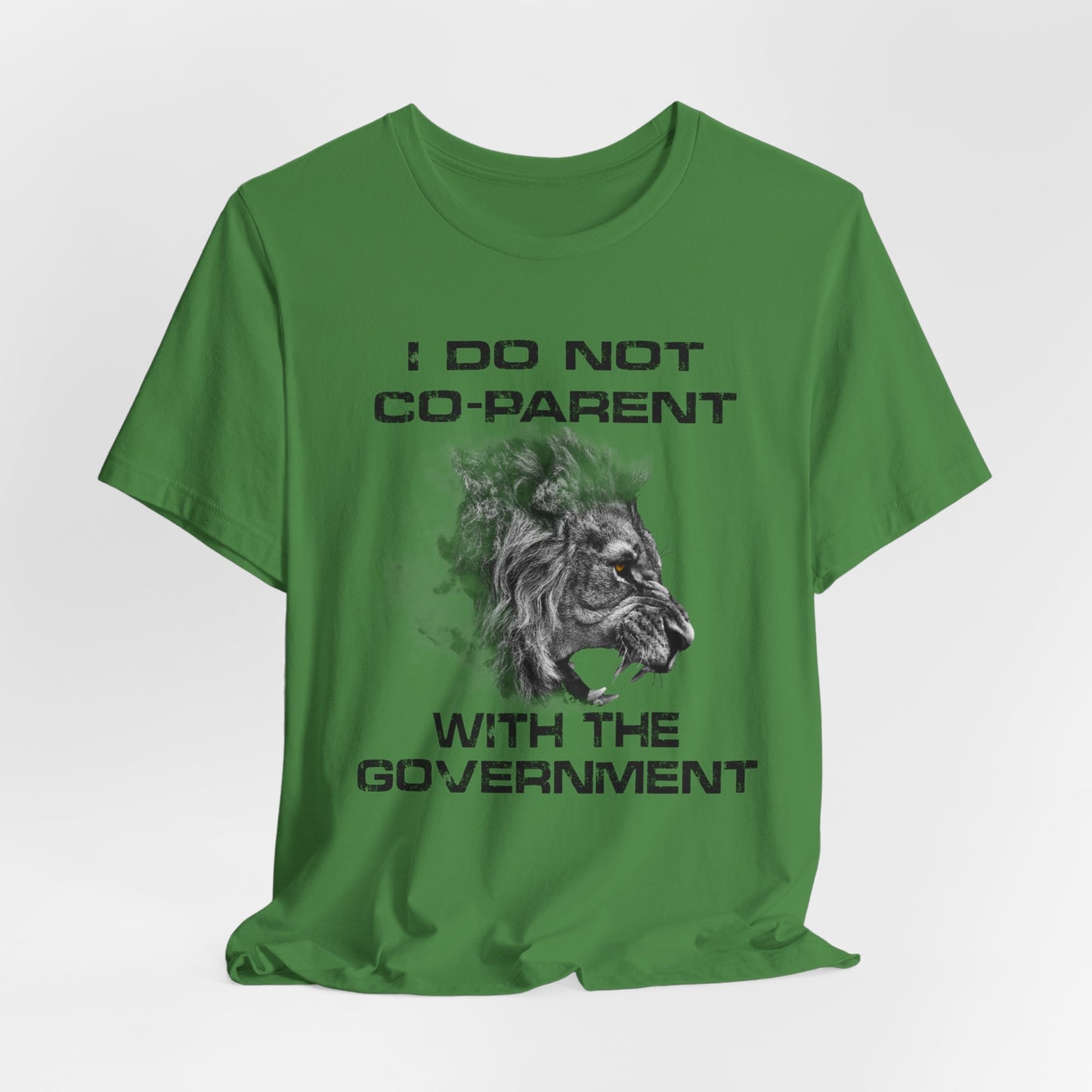 I Do Not Co-Parent With The Government - Bella