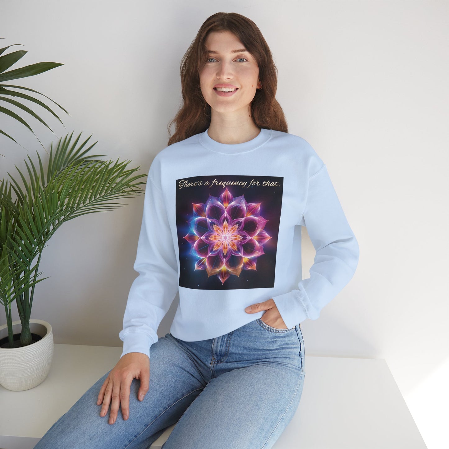 There's A Frequency For That Sweatshirt