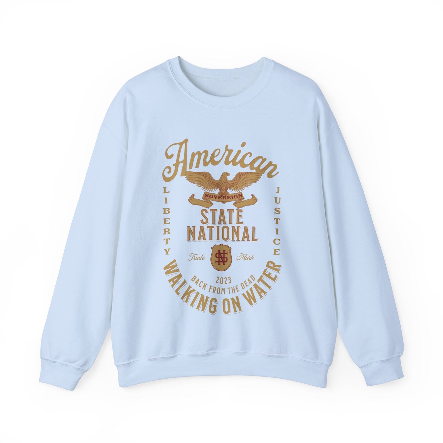 American State National Walking on Water Sweatshirt