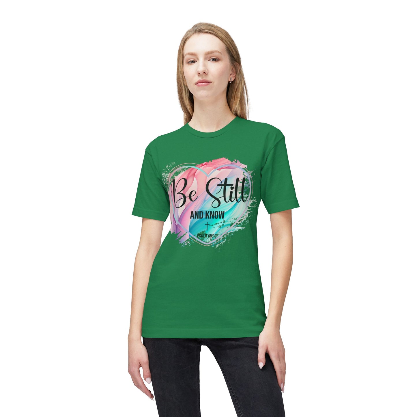 Be Still Unisex
