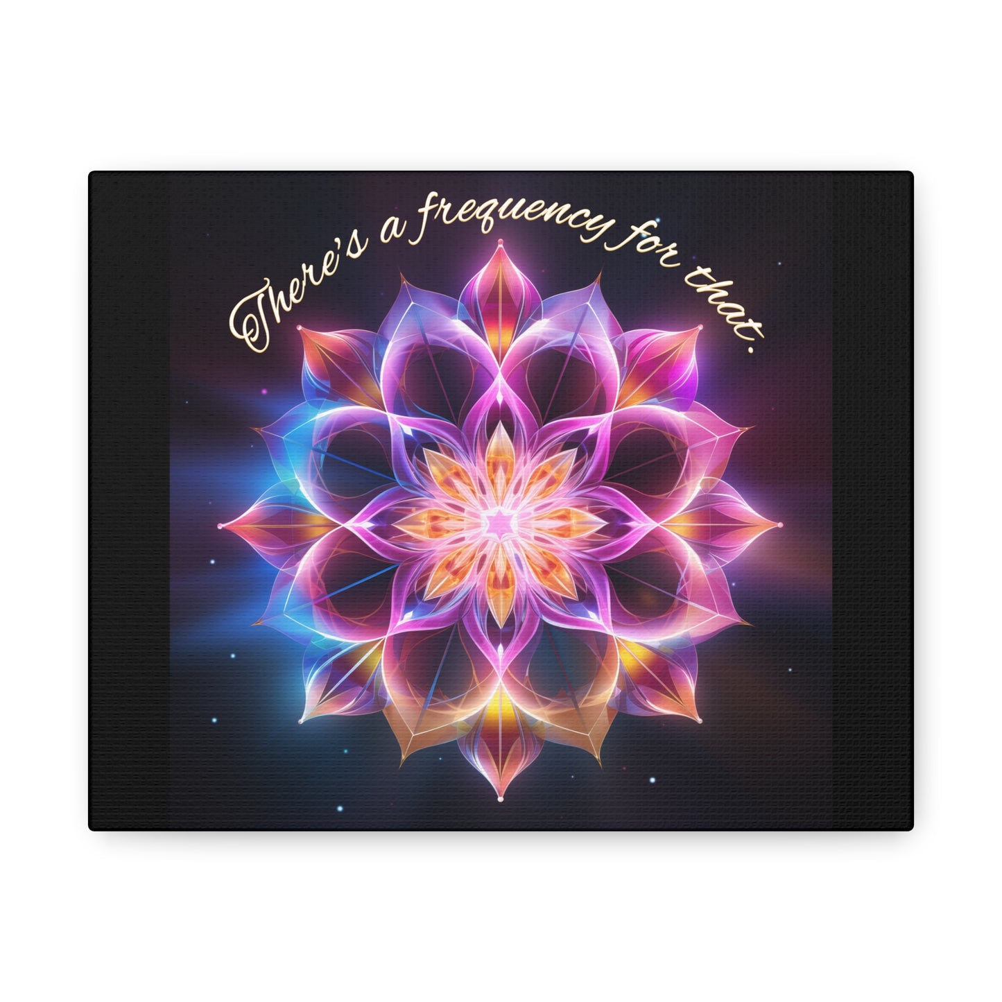 "There's A Frequency For That" Canvas Gallery Wraps