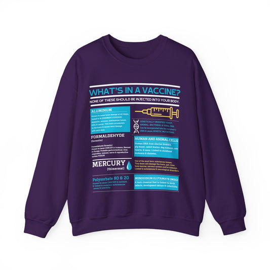 What's In A Vaccine? Sweatshirt