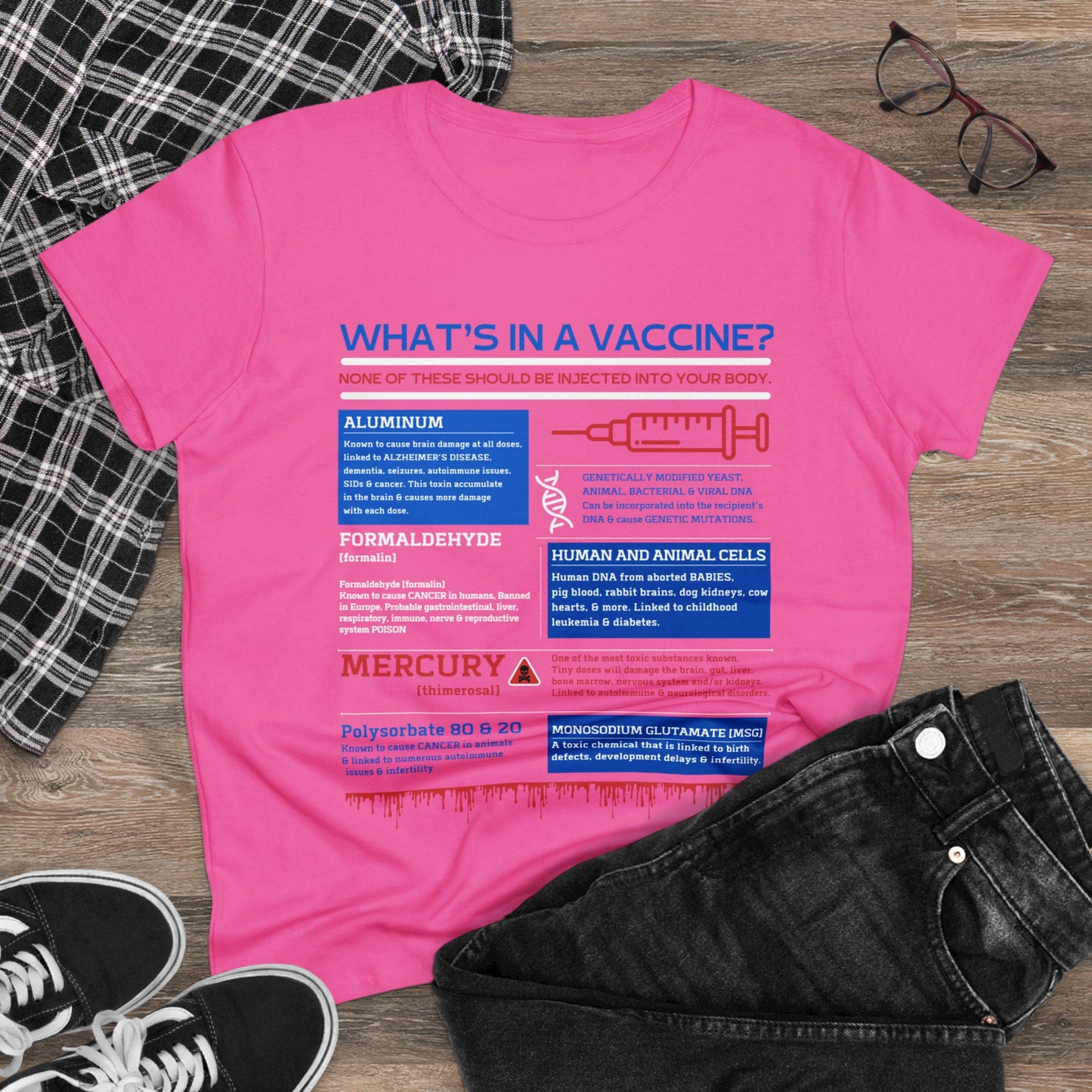 What's In A Vaccine? (Gildan Women's Tee)