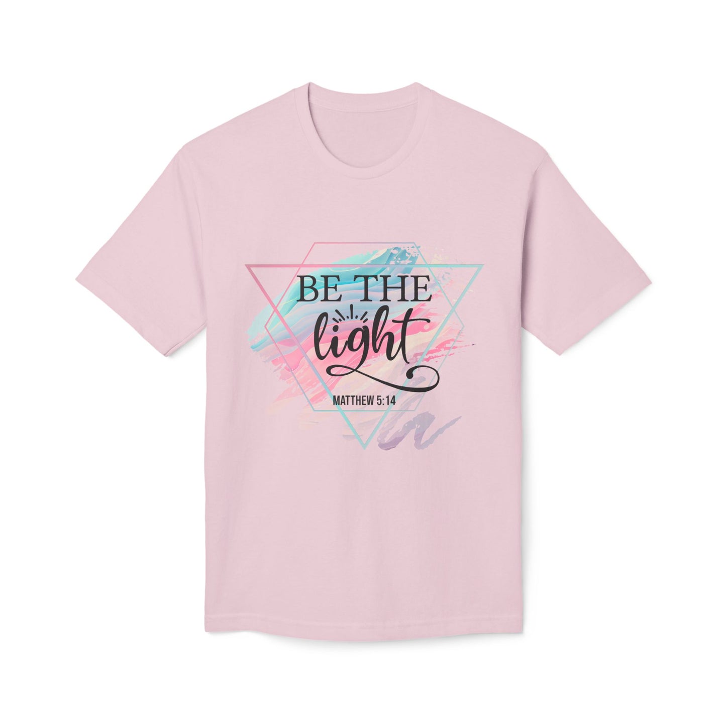 Be The Light Unisex