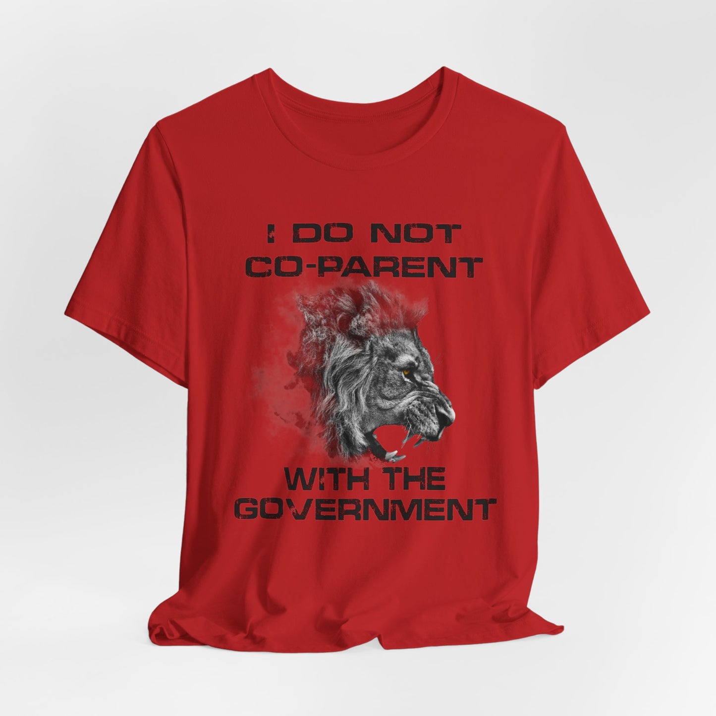 I Do Not Co-Parent With The Government - Bella