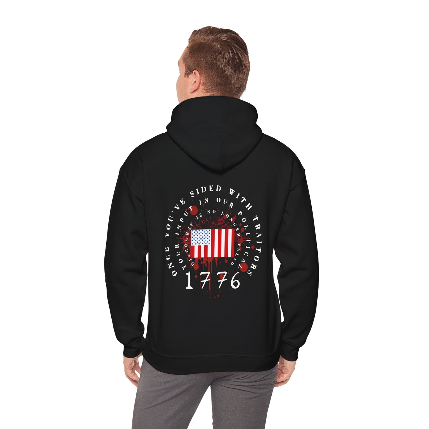 Once You've Sided With Traitors - Flag Hoodie