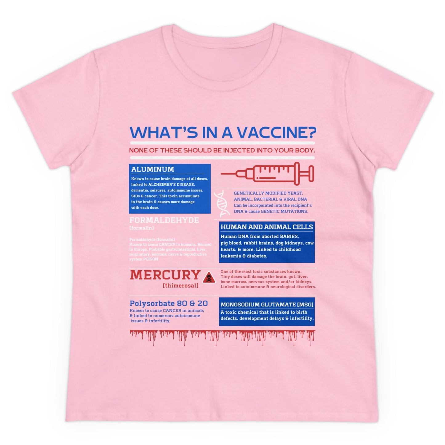 What's In A Vaccine? (Gildan Women's Tee)