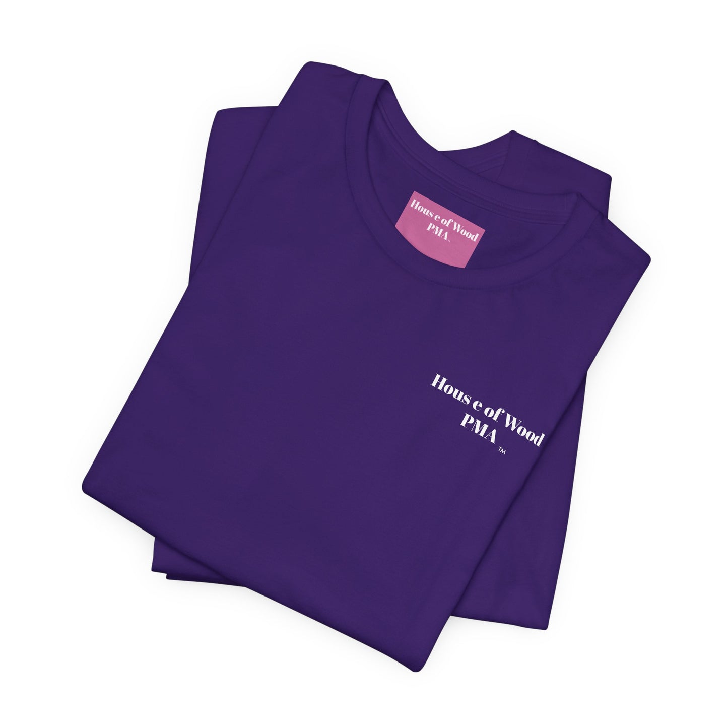 House of Wood PMA TM Unisex Jersey Short Sleeve Tee