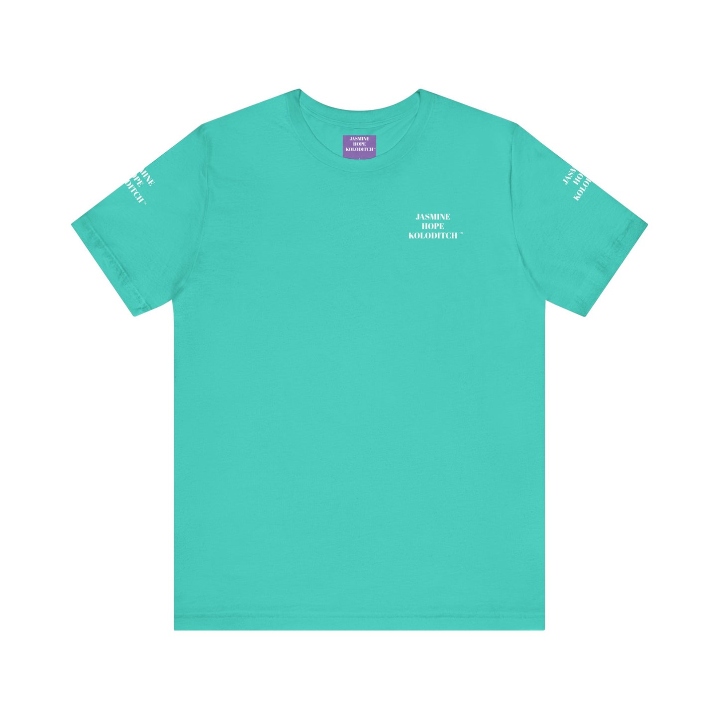 JASMINE HOPE KOLODITCH TM Unisex Jersey Short Sleeve Tee