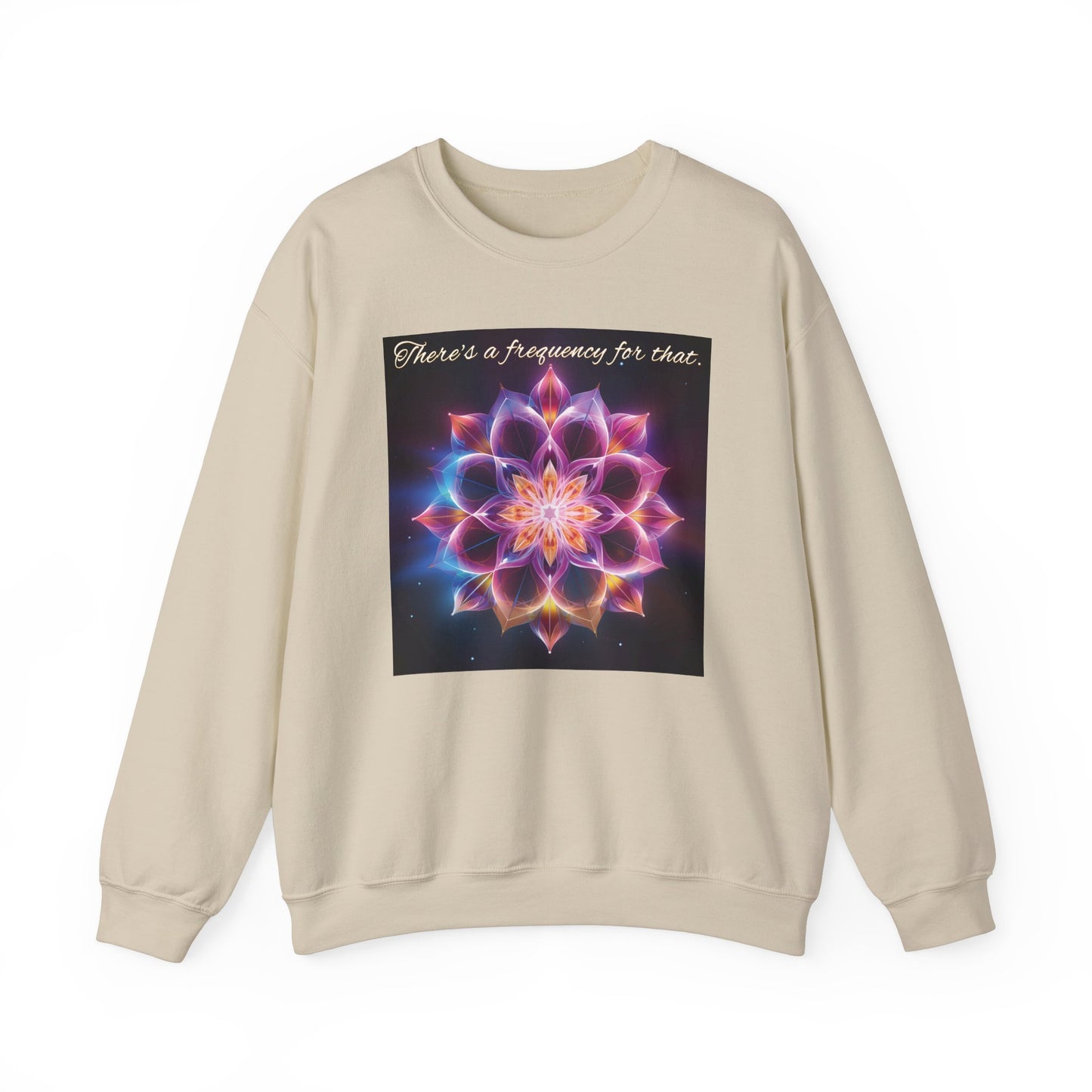 There's A Frequency For That Sweatshirt