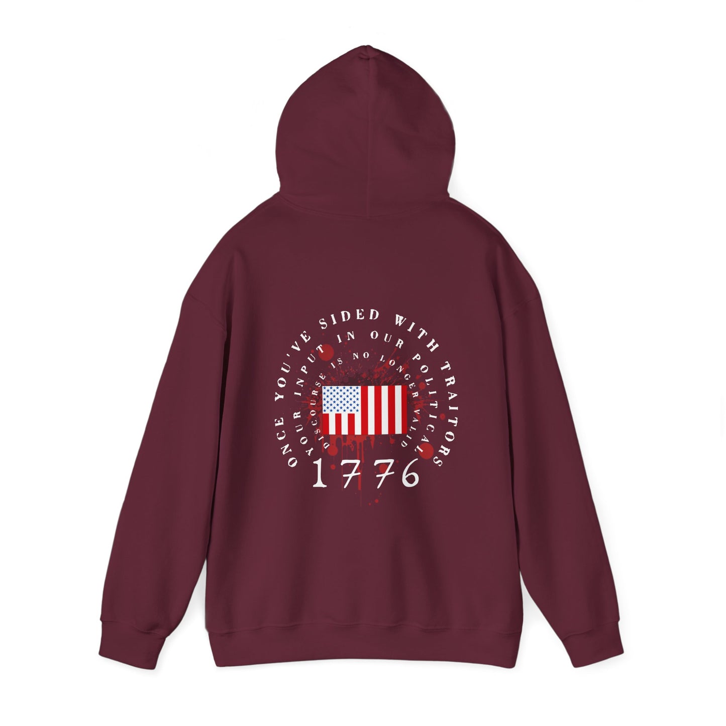 Once You've Sided With Traitors - Flag Hoodie