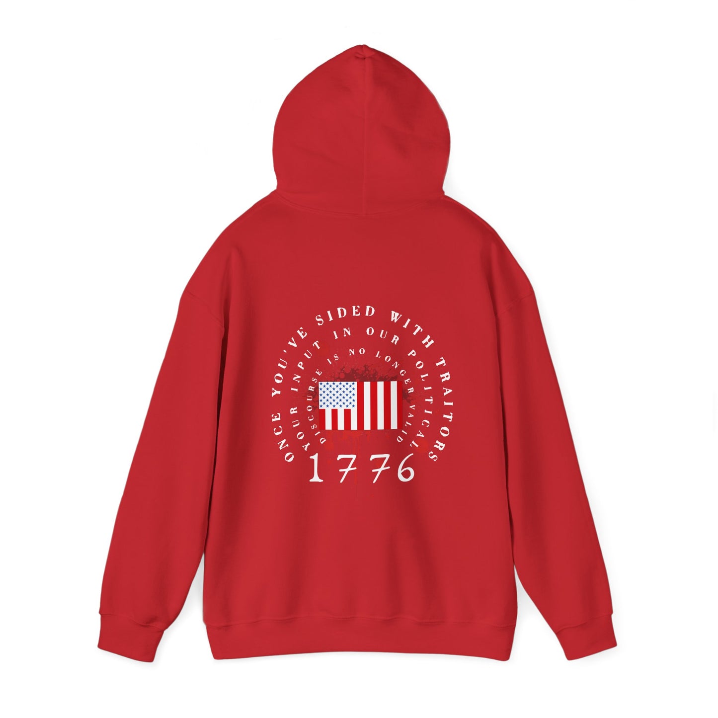 Once You've Sided With Traitors - Flag Hoodie