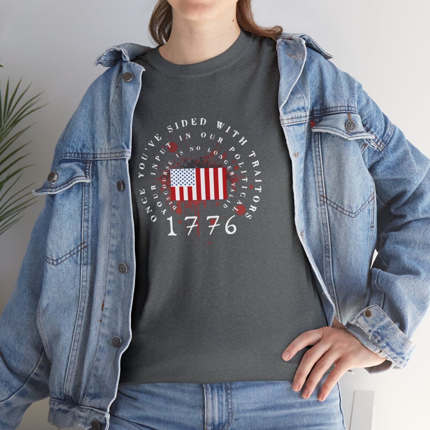 Once You've Sided With Traitors - Flag Unisex Heavy Cotton Tee (Gildan)