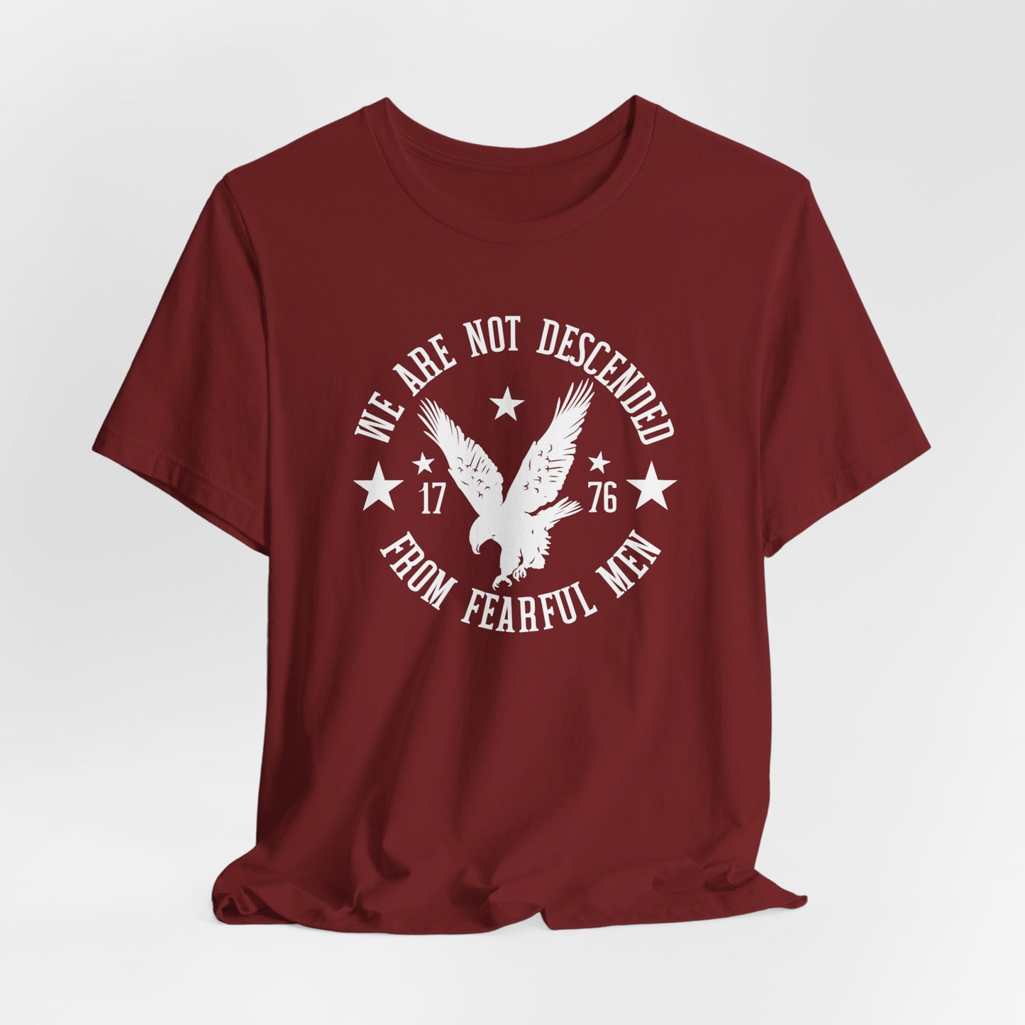 1776 We Are Not Descended From Fearful Men - Bella