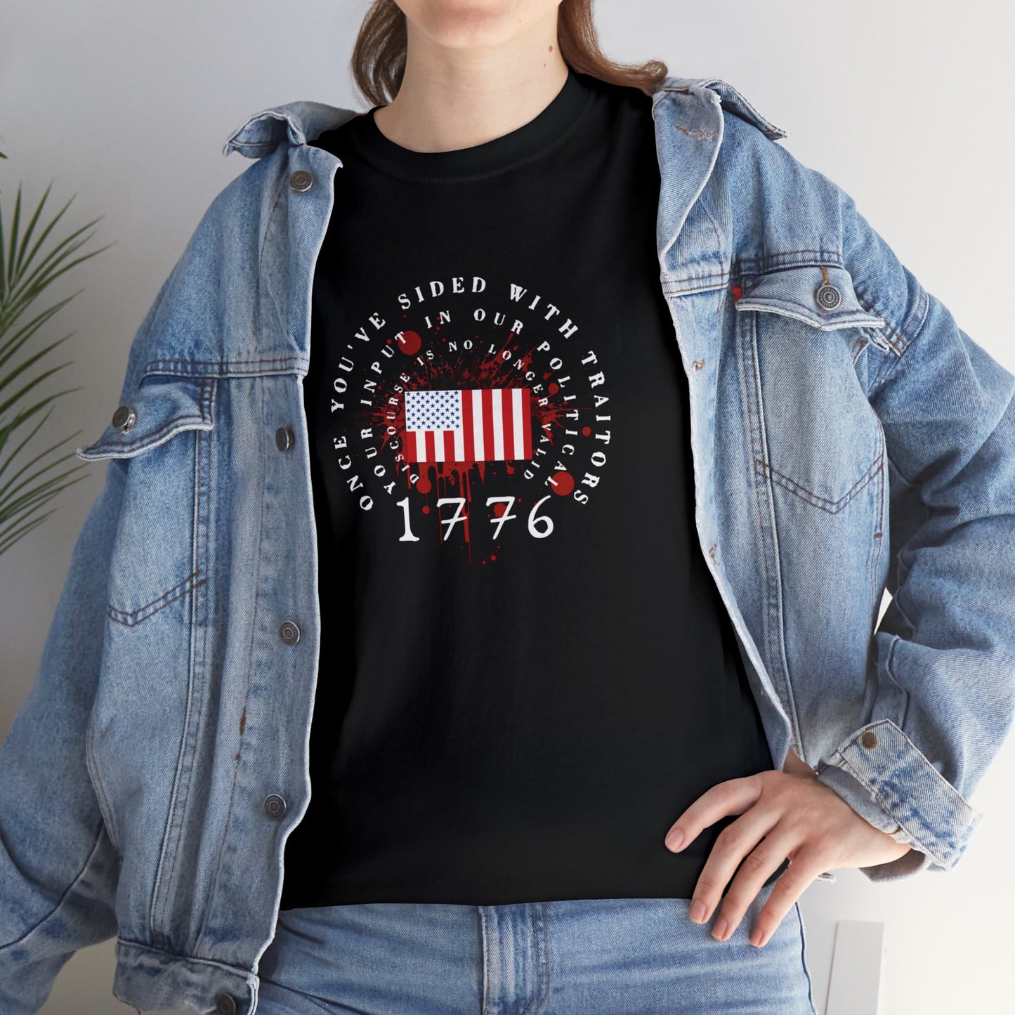 Once You've Sided With Traitors - Flag Unisex Heavy Cotton Tee (Gildan)