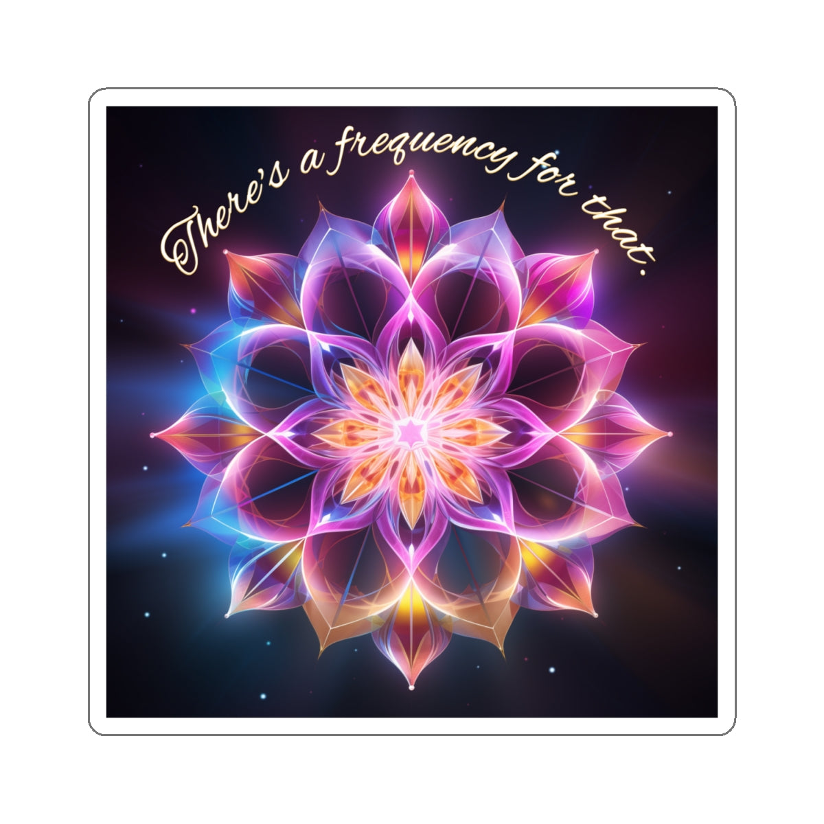 "There's A Frequency For That" Kiss-Cut Stickers
