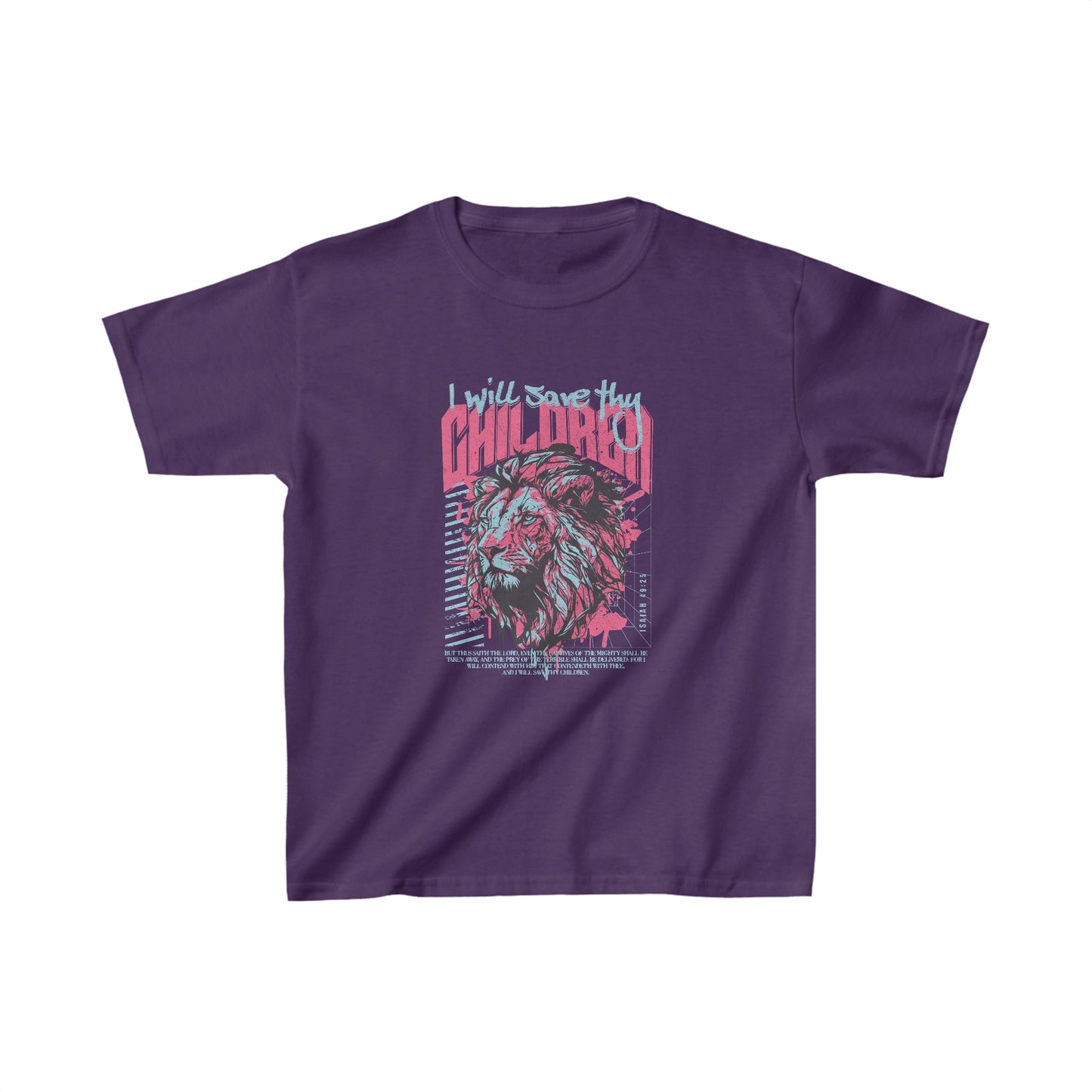 I Will Save Thy Children Isaiah 49:25 Kids Heavy Cotton™ Tee