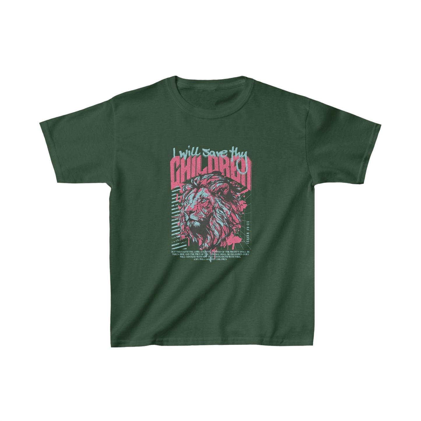 I Will Save Thy Children Isaiah 49:25 Kids Heavy Cotton™ Tee