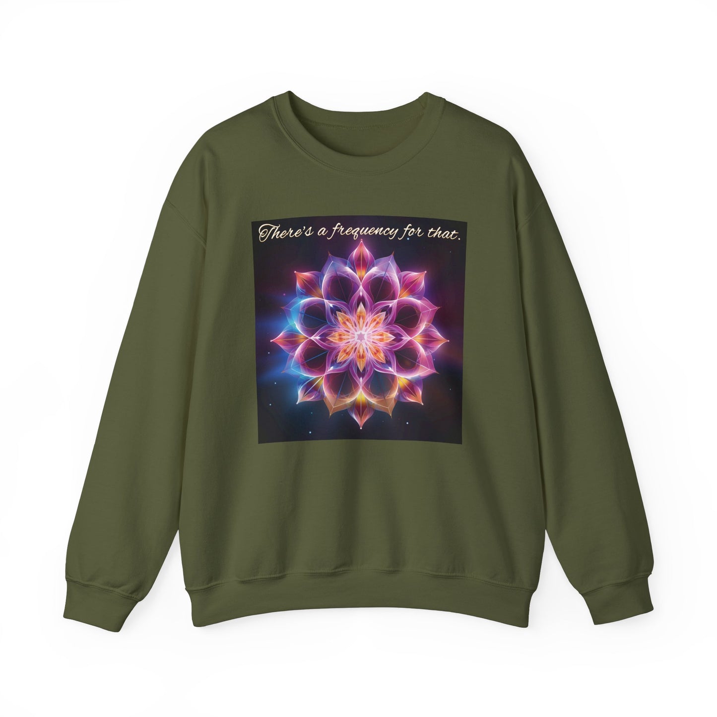 There's A Frequency For That Sweatshirt