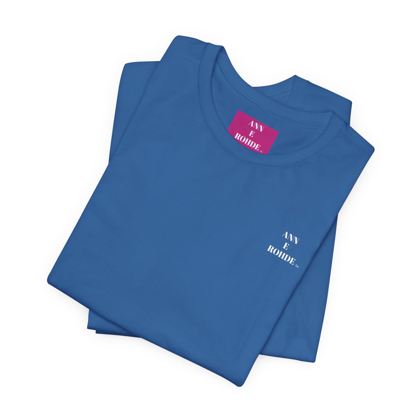 ANN E ROHDE TM Unisex Jersey Short Sleeve Tee