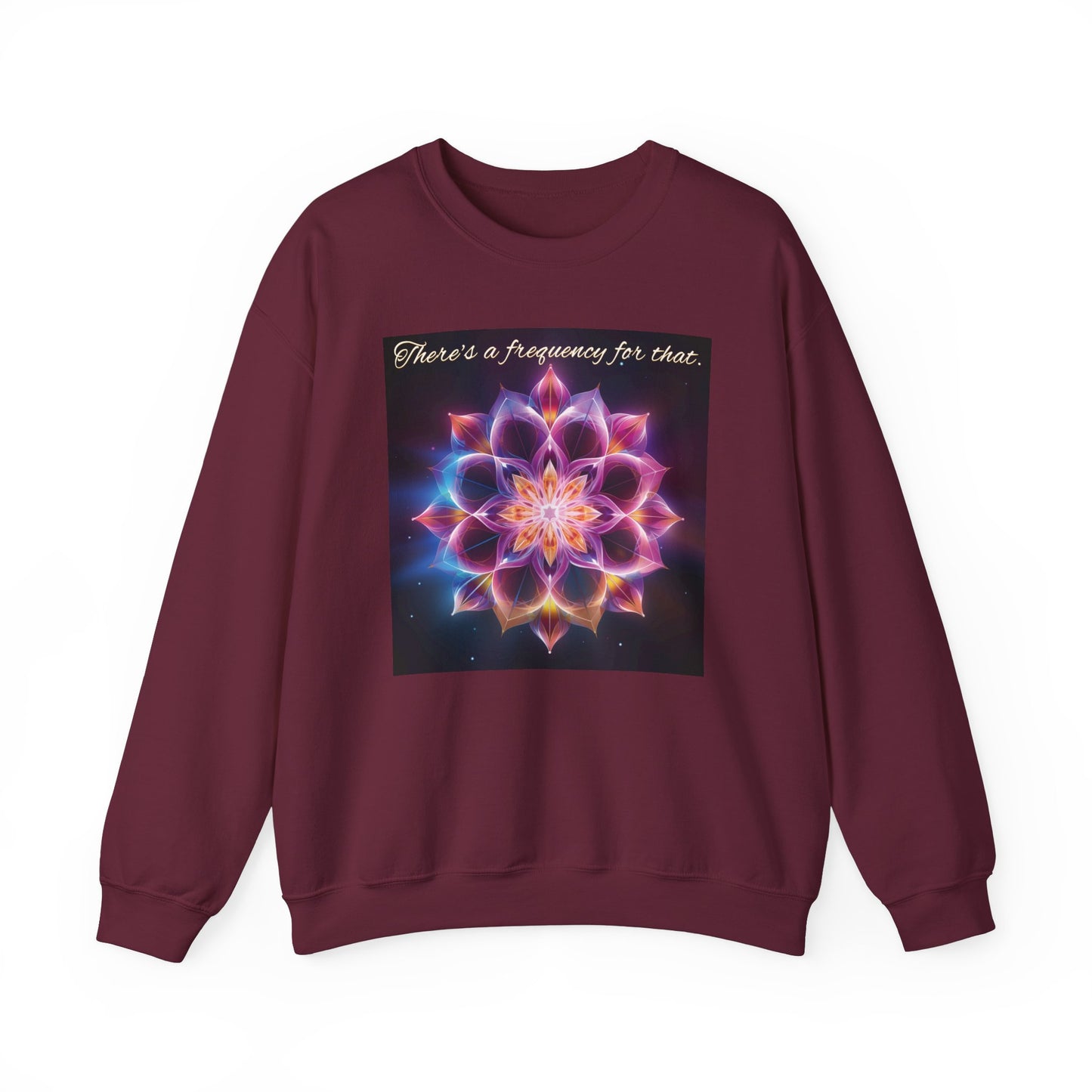 There's A Frequency For That Sweatshirt